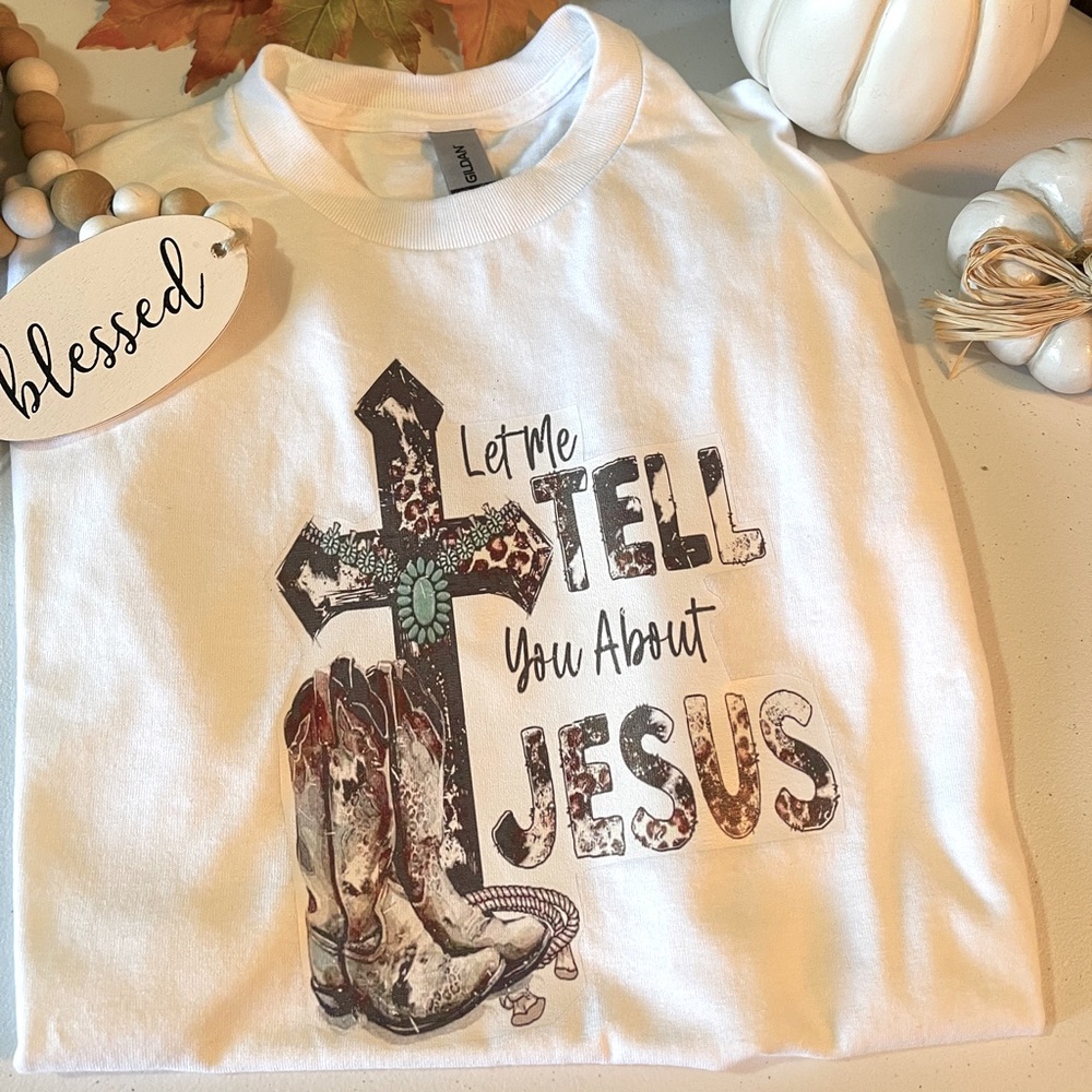 Let me tell you about my Jesus T shirt